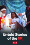 Untold Stories of the ER teaser image