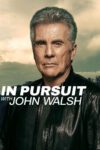 In Pursuit with John Walsh teaser image