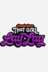 That Girl Lay Lay teaser image